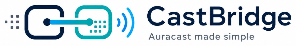 CastBridge — Auracast made simple